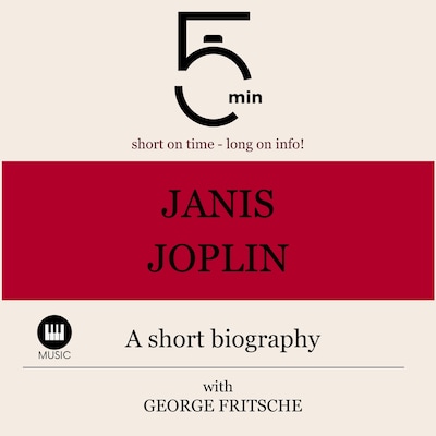 Janis Joplin: A short biography