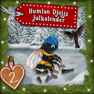Humlan Djojjs Julkalender (Avsnitt 2) – omslag till ljudboken av Staffan Götestam