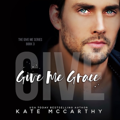 Give Me Grace