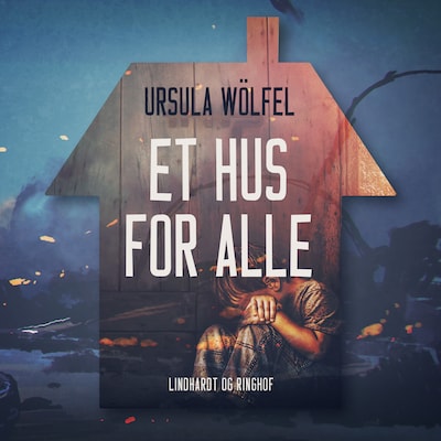 Et hus for alle – omslag til lydbogen af Ursula Wölfel