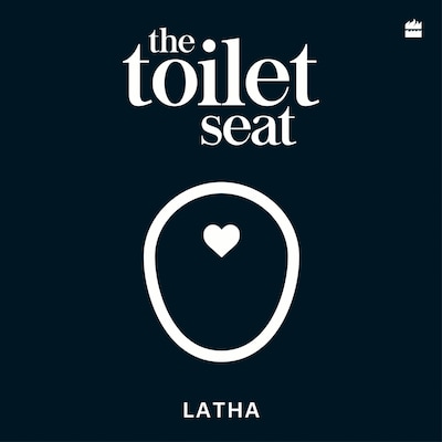 The Toilet Seat – omslag til lydbogen af Latha