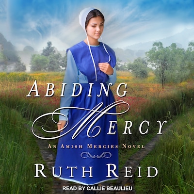 Abiding Mercy – omslag til lydbogen af Ruth Reid