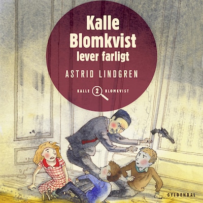 Kalle Blomkvist lever farligt – omslag til lydbogen af Astrid Lindgren