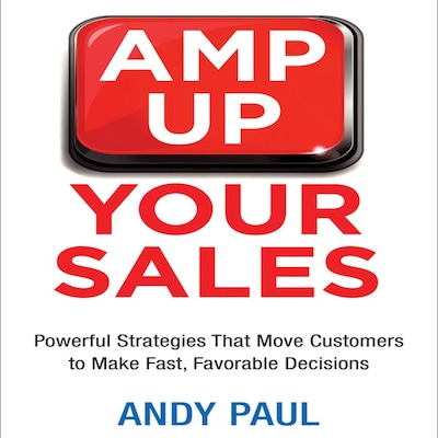 Amp Up Your Sales – omslag til lydbogen af Andy Paul