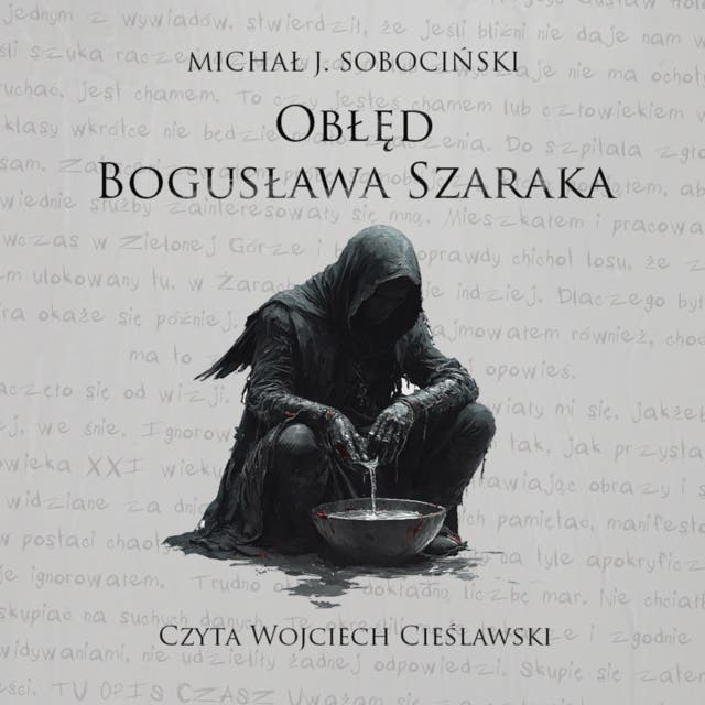 Obłęd Bogusława Szaraka