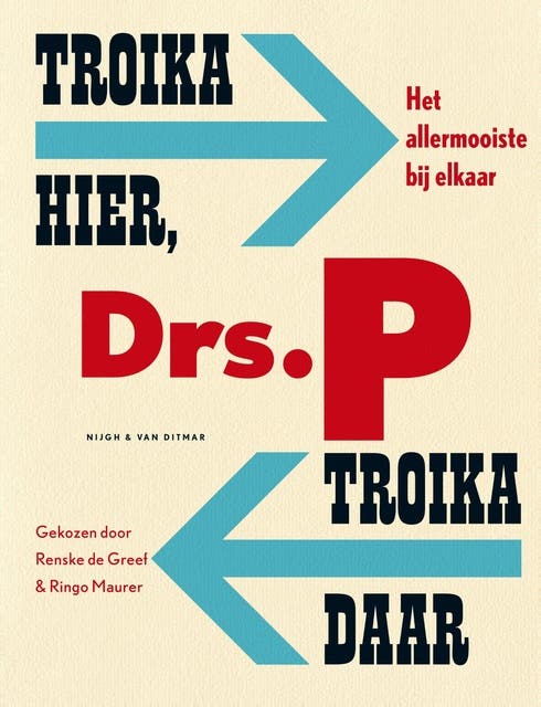 Troika hier, troika daar: het allermooiste bij elkaar – omslag van het luisterboek van Drs. P.