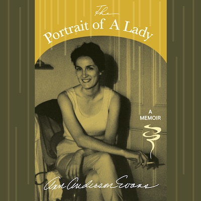 The Portrait of A Lady: A Memoir – omslag van het luisterboek van Evans Ann Anderson