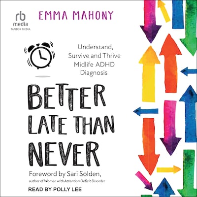 Better Late Than Never – omslag til lydbogen af Emma Mahony