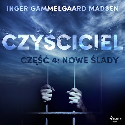 Czyściciel 4: Nowe ślady – okładka audiobooka, autor Inger Gammelgaard Madsen