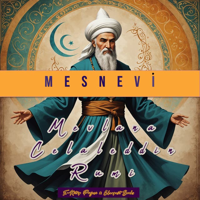 Mesnevi: Tam Metin – omslag til lydbogen af Mevlana Celaleddin Rumi