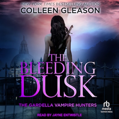 The Bleeding Dusk – omslag til lydbogen af Colleen Gleason