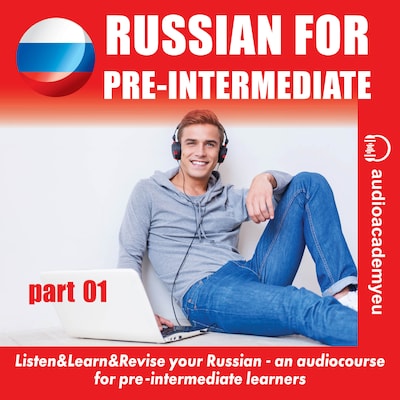 Russian for pre-intermediate learners