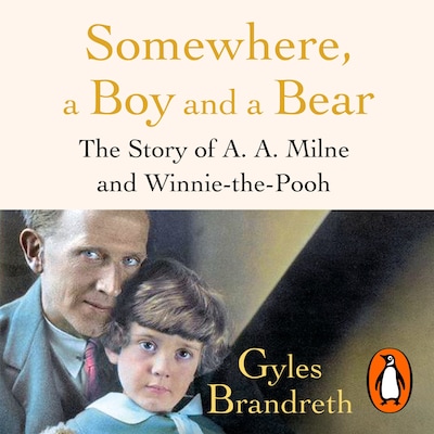 Somewhere, a Boy and a Bear – omslag til lydbogen af Gyles Brandreth