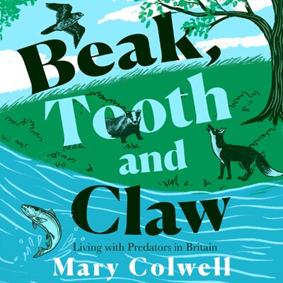 Beak, Tooth and Claw