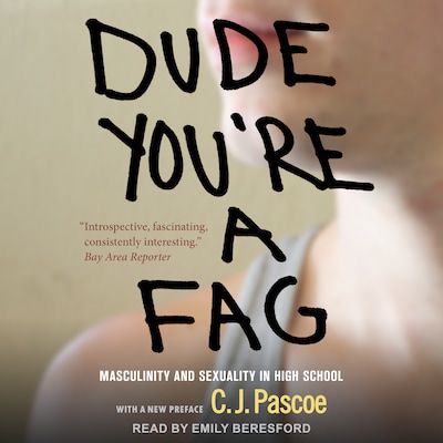 Dude, You're a Fag – omslag til lydbogen af C.J. Pascoe