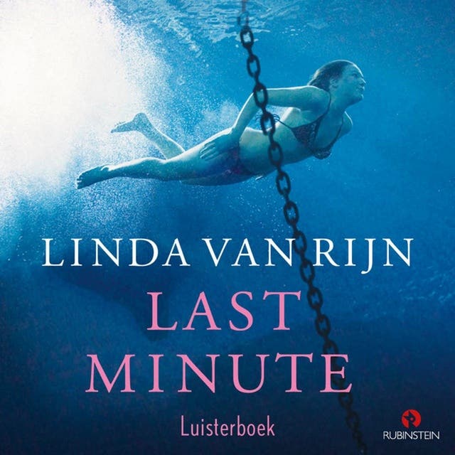 Last minute – omslag van het luisterboek van Linda van Rijn