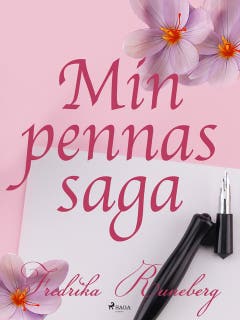Min pennas saga – omslag till ljudboken av Fredrika Runeberg