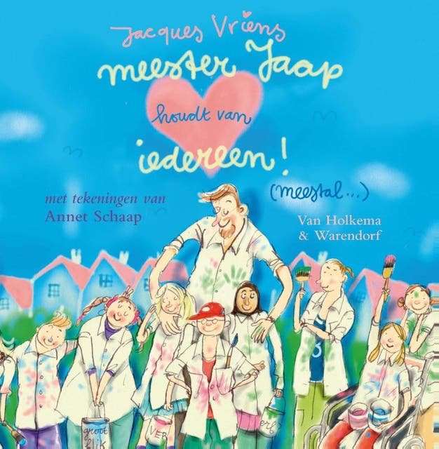 Meester jaap houdt van iedereen (meestal…) – omslag van het luisterboek van Jacques Vriens