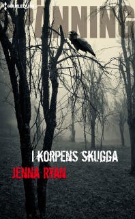 I korpens skugga – omslag till ljudboken av Jenna Ryan