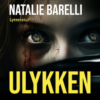 Ulykken – omslag til lydbogen af Natalie Barelli