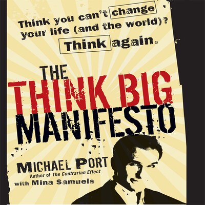 The Think Big Manifesto – omslag til lydbogen af Michael Port