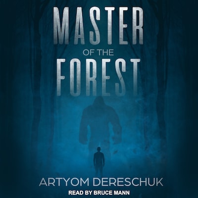 Master of the Forest – omslag til lydbogen af Artyom Dereschuk