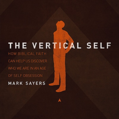 The Vertical Self – omslag til lydbogen af Mark Sayers