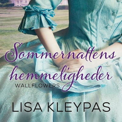 Sommernattens hemmeligheder – omslag til lydbogen af Lisa Kleypas