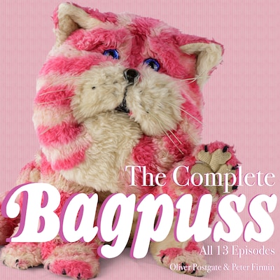 The Complete Bagpuss – omslag til lydbogen af Oliver Postgate