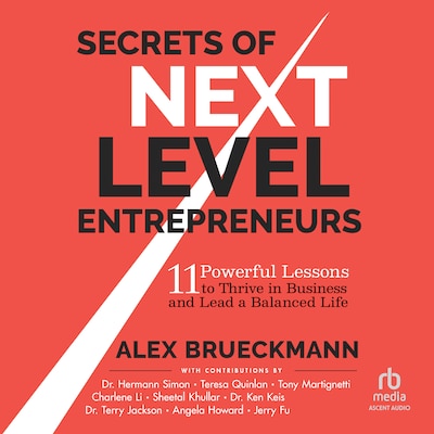 Secrets of Next-Level Entrepreneurs – omslag til lydbogen af Alex Brueckmann