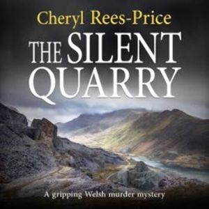 The Silent Quarry – okładka audiobooka, autor Cheryl Rees-Price