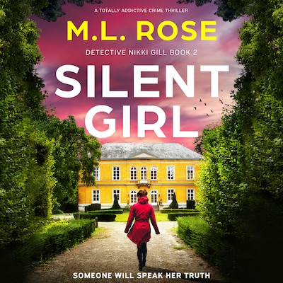 Silent Girl – omslag til lydbogen af M.L. Rose