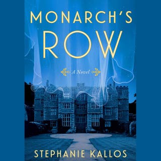 Monarch's Row: A Novel