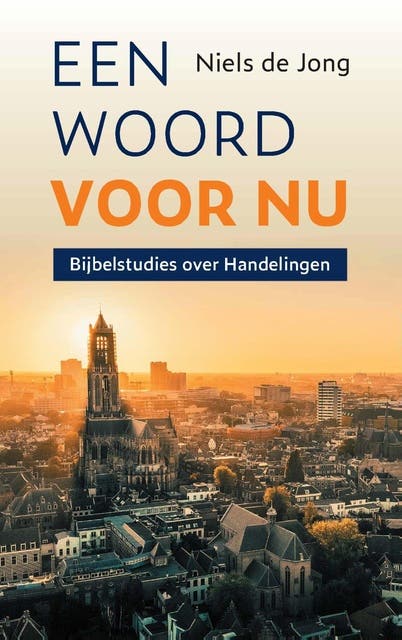 Een woord voor nu: Bijbelstudies over Handelingen – omslag van het luisterboek van Niels de Jong
