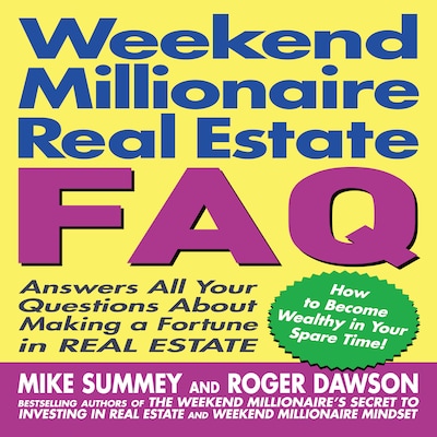 Weekend Millionaire's Real Estate FAQ – omslag til lydbogen af Roger Dawson, Mike Summey