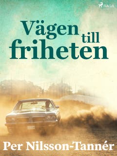 Vägen till friheten – omslag till ljudboken av Per Nilsson Tannér
