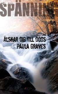 Älskar dig till döds – omslag till ljudboken av Paula Graves