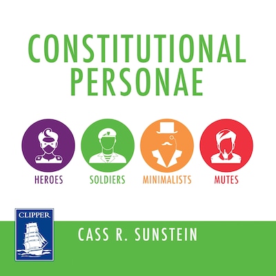 Constitutional Personae – omslag til lydbogen af Cass R. Sunstein