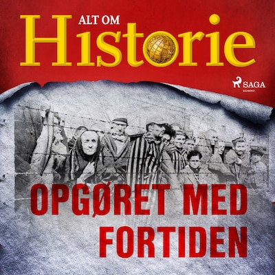 Opgøret med fortiden – omslag til lydbogen af Alt Om Historie