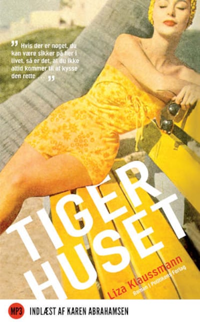 Tigerhuset – omslag til lydbogen af Liza Klaussmann