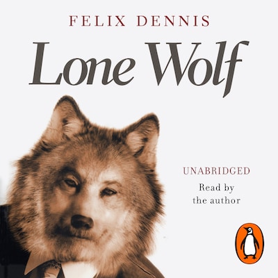 Lone Wolf – omslag til lydbogen af Felix Dennis