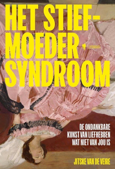 Het stiefmoedersyndroom: De ondankbare kunst van liefhebben wat niet van jou is – omslag van het luisterboek van Jitske Van de Veire
