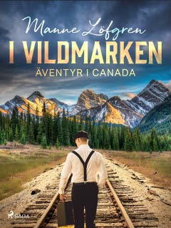 I vildmarken – omslag till ljudboken av Manne Löfgren