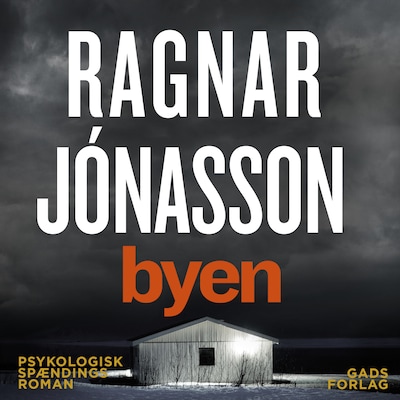 Byen – omslag til lydbogen af Ragnar Jónasson