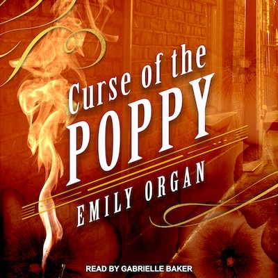 Curse of the Poppy – omslag til lydbogen af Emily Organ