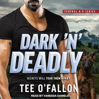 Dark ‘N’ Deadly – omslag til lydbogen af Tee O'Fallon