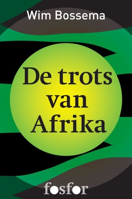 De trots van Afrika – omslag van het luisterboek van Wim Bossema