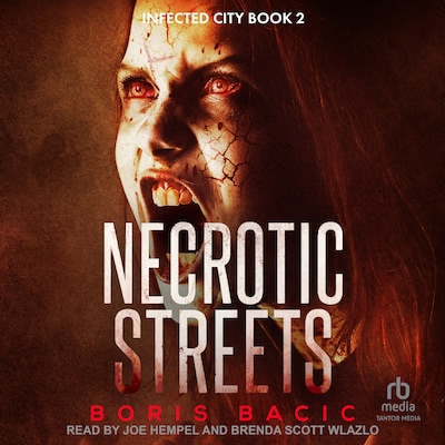 Necrotic Streets – omslag til lydbogen af Boris Bacic