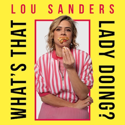 What's That Lady Doing? – omslag till ljudboken av Lou Sanders