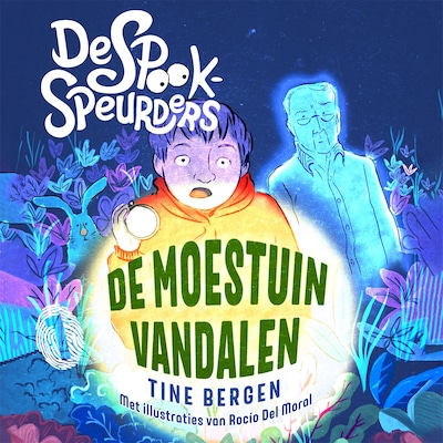 De spookspeurders en de moestuinvandalen – omslag van het luisterboek van Tine Bergen